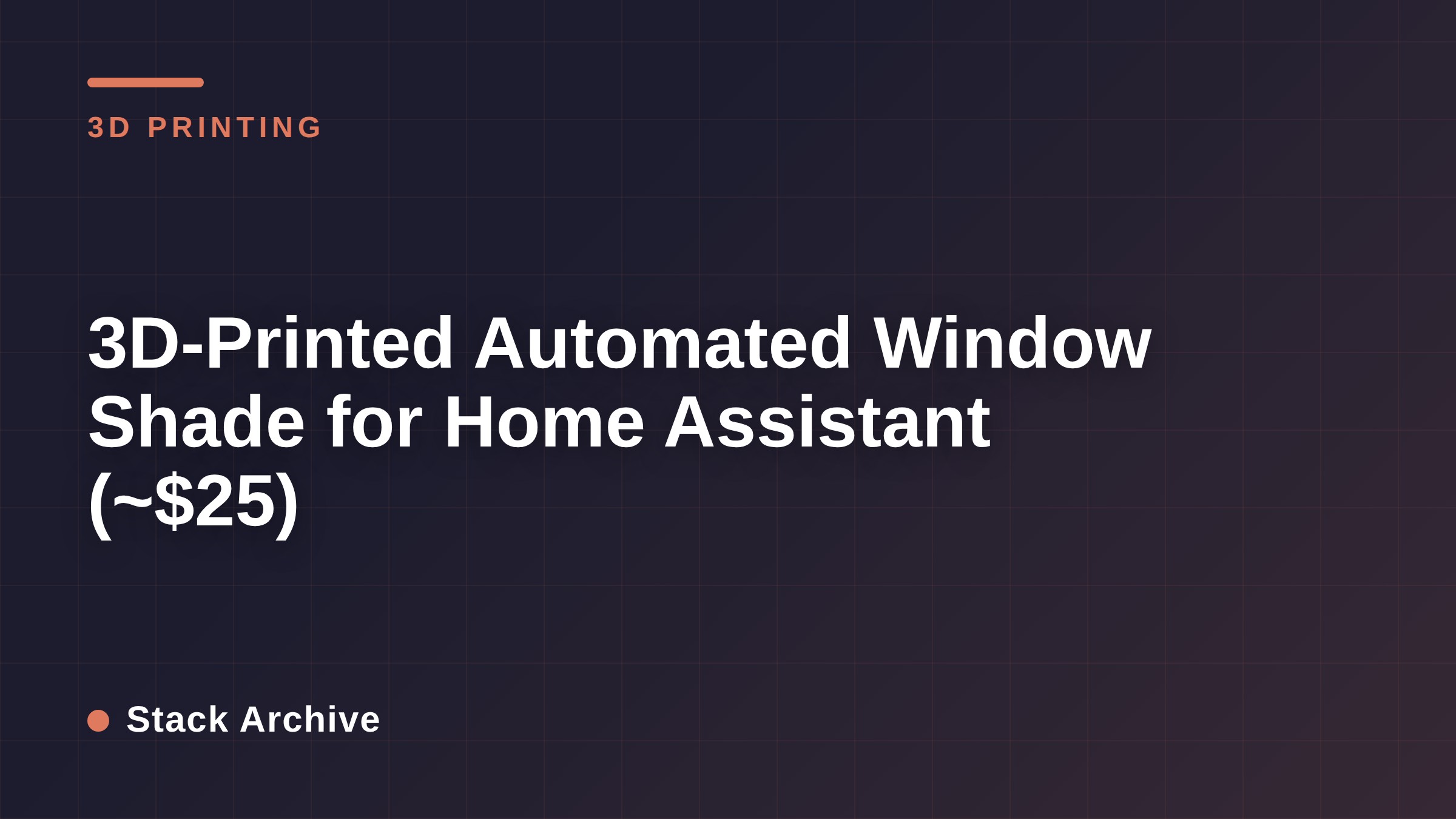 3D-Printed Automated Window Shade for Home Assistant (~$25)
