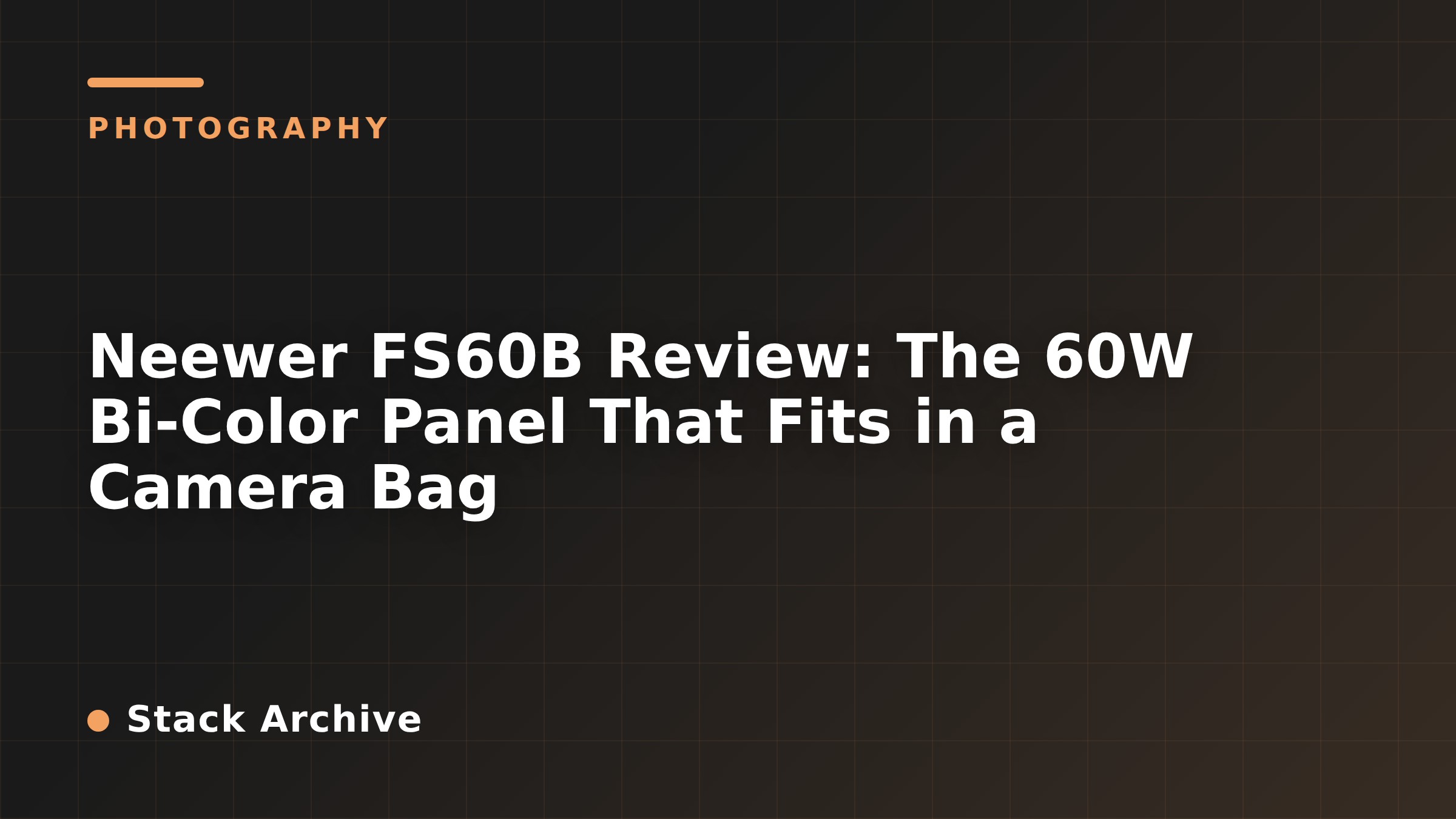 Neewer FS60B Review: The 60W Bi-Color Panel That Fits in a Camera Bag