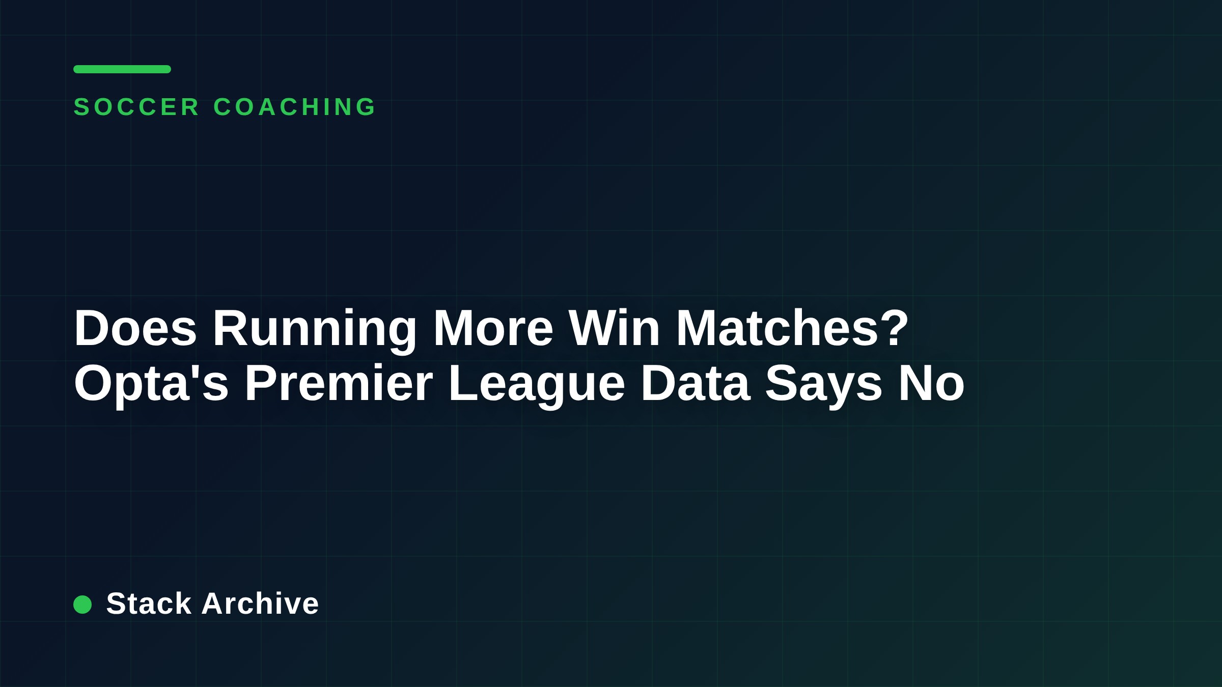 Does Running More Win Matches? Opta's Premier League Data Says No