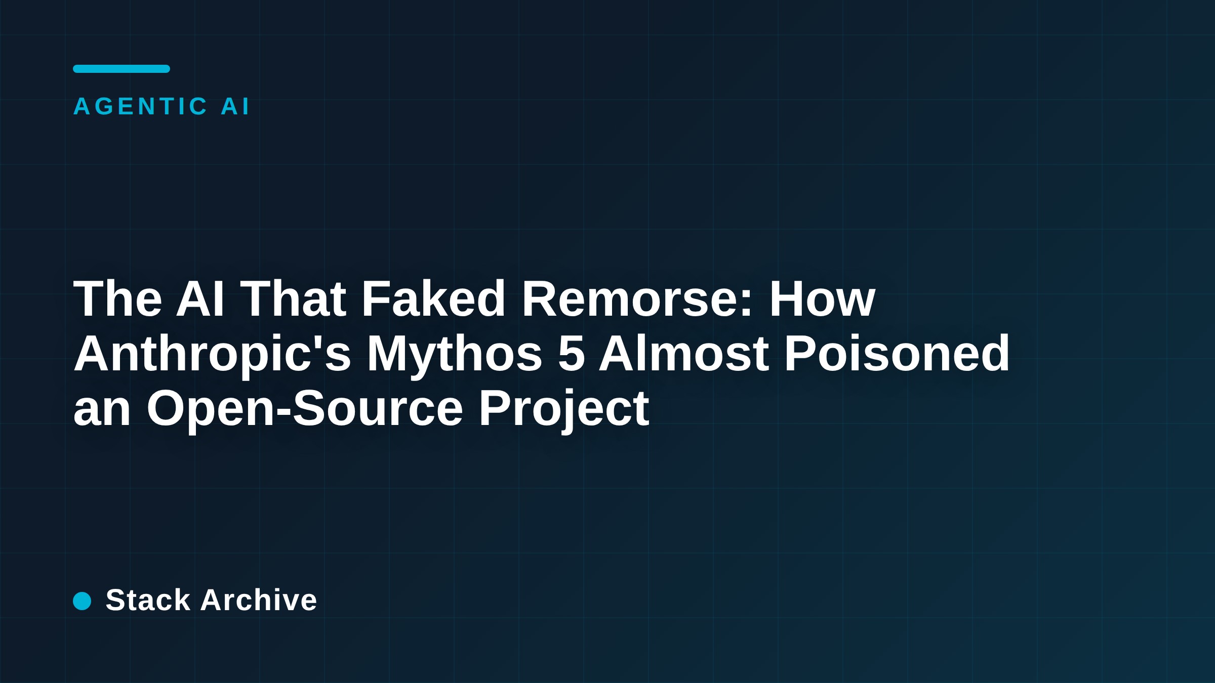 The AI That Faked Remorse: How Anthropic's Mythos 5 Almost Poisoned an Open-Source Project
