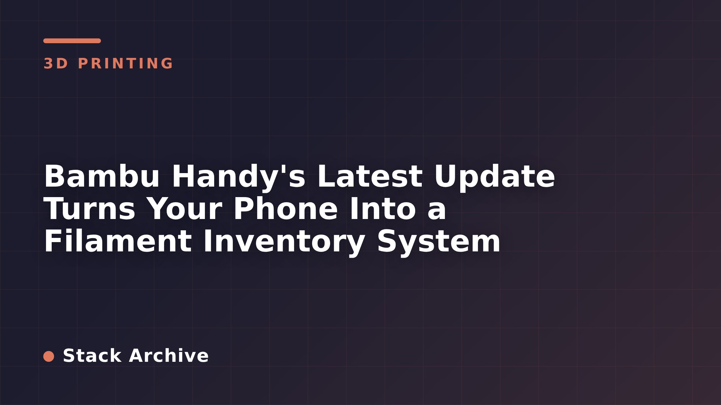 Bambu Handy's Latest Update Turns Your Phone Into a Filament Inventory System