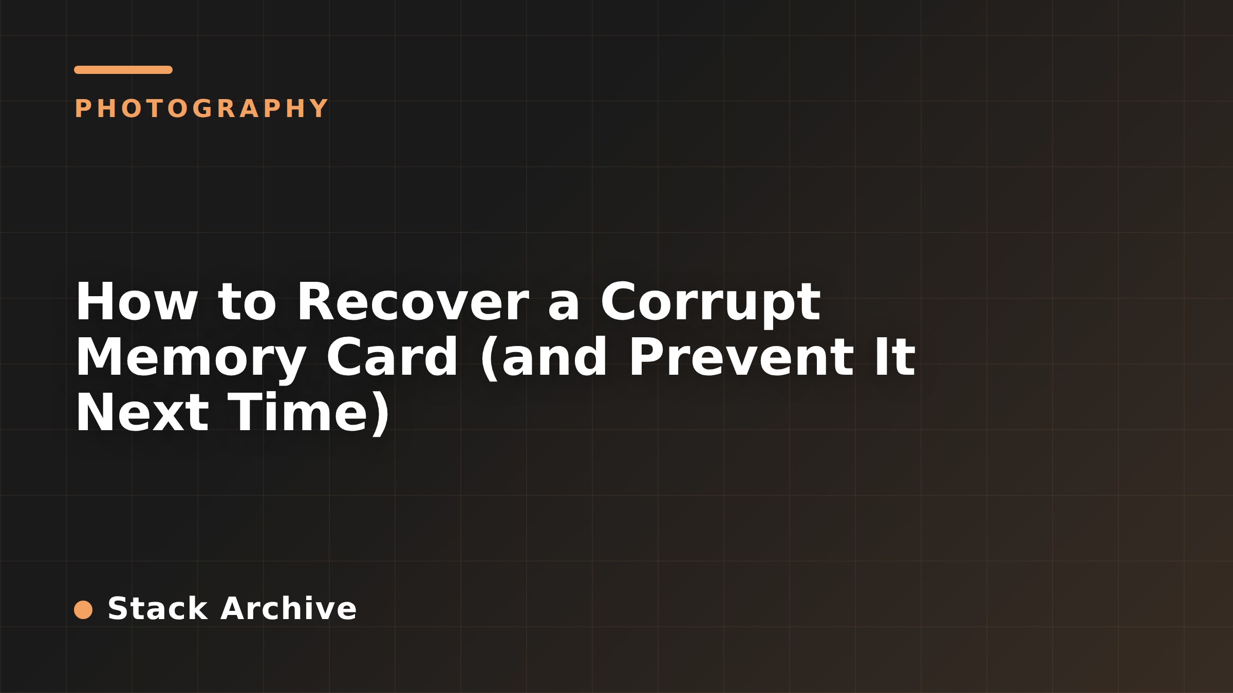 How to Recover a Corrupt Memory Card (and Prevent It Next Time)