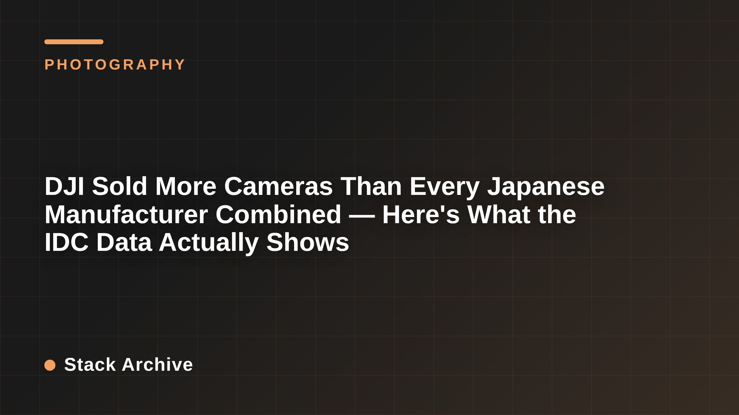 DJI Sold More Cameras Than Every Japanese Manufacturer Combined — Here's What the IDC Data Actually Shows