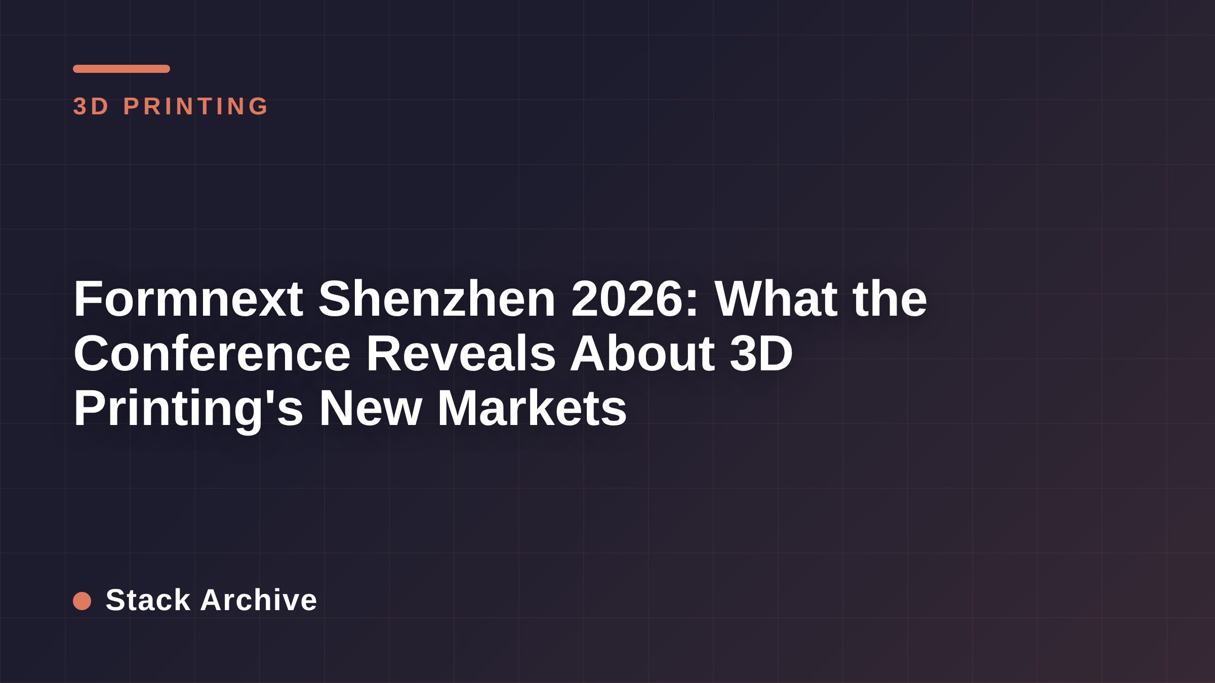 Formnext Shenzhen 2026: What the Conference Reveals About 3D Printing's New Markets