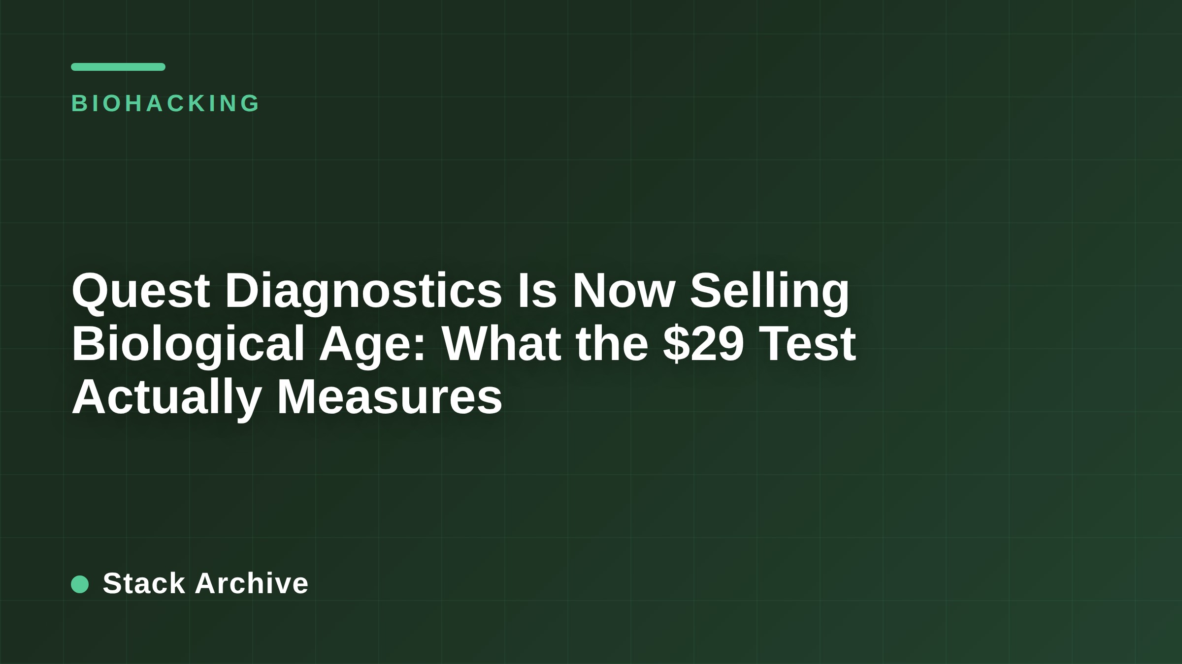 Quest Diagnostics Is Now Selling Biological Age: What the $29 Test Actually Measures
