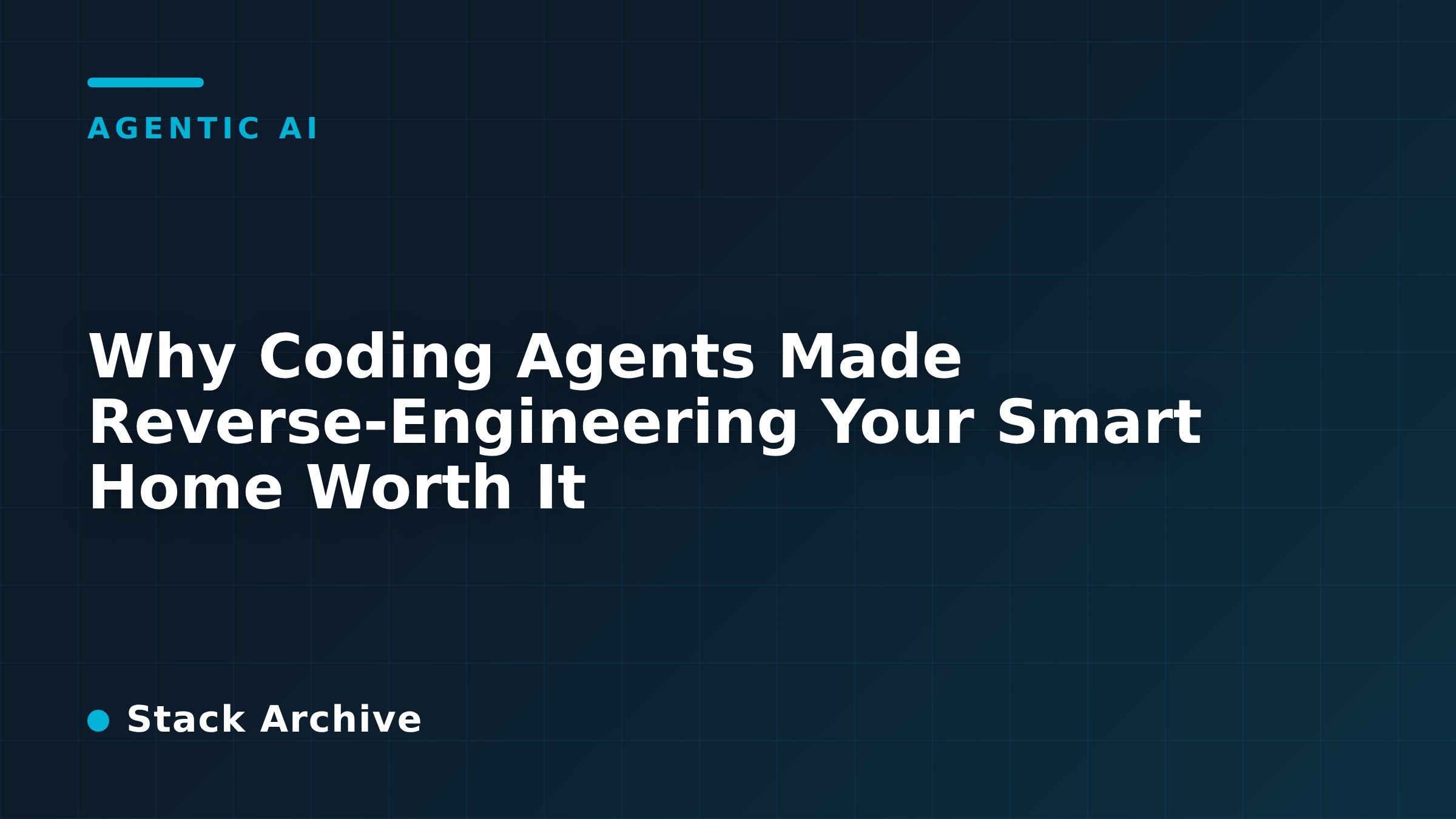 Why Coding Agents Made Reverse-Engineering Your Smart Home Worth It