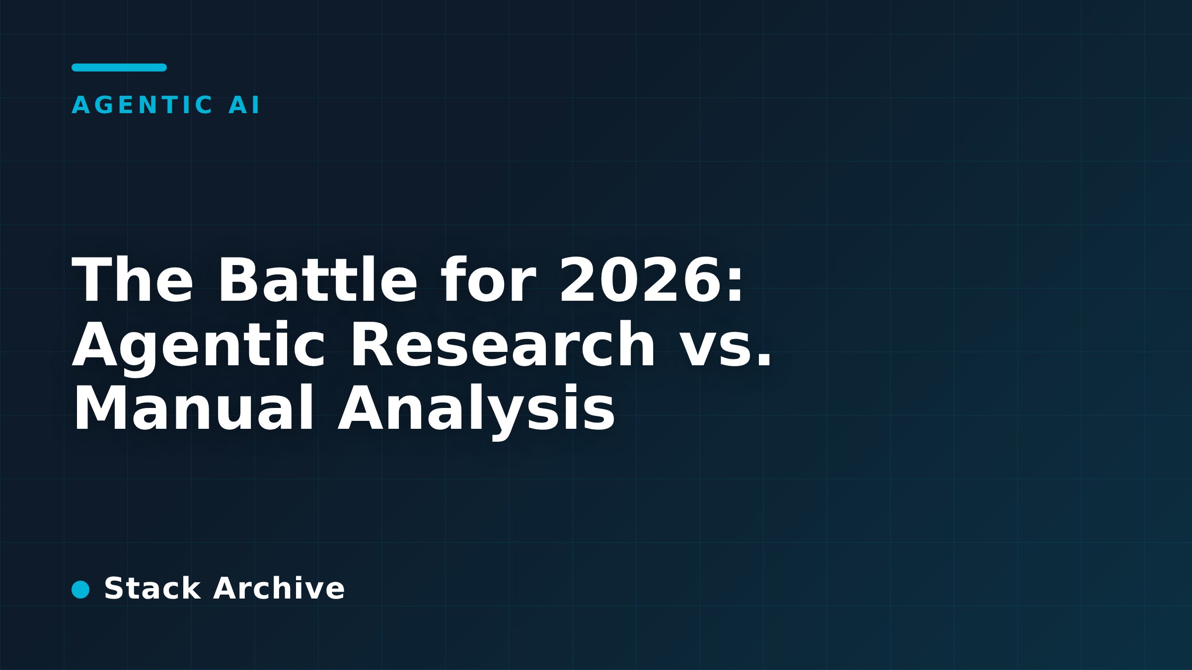 The Battle for 2026: Agentic Research vs. Manual Analysis