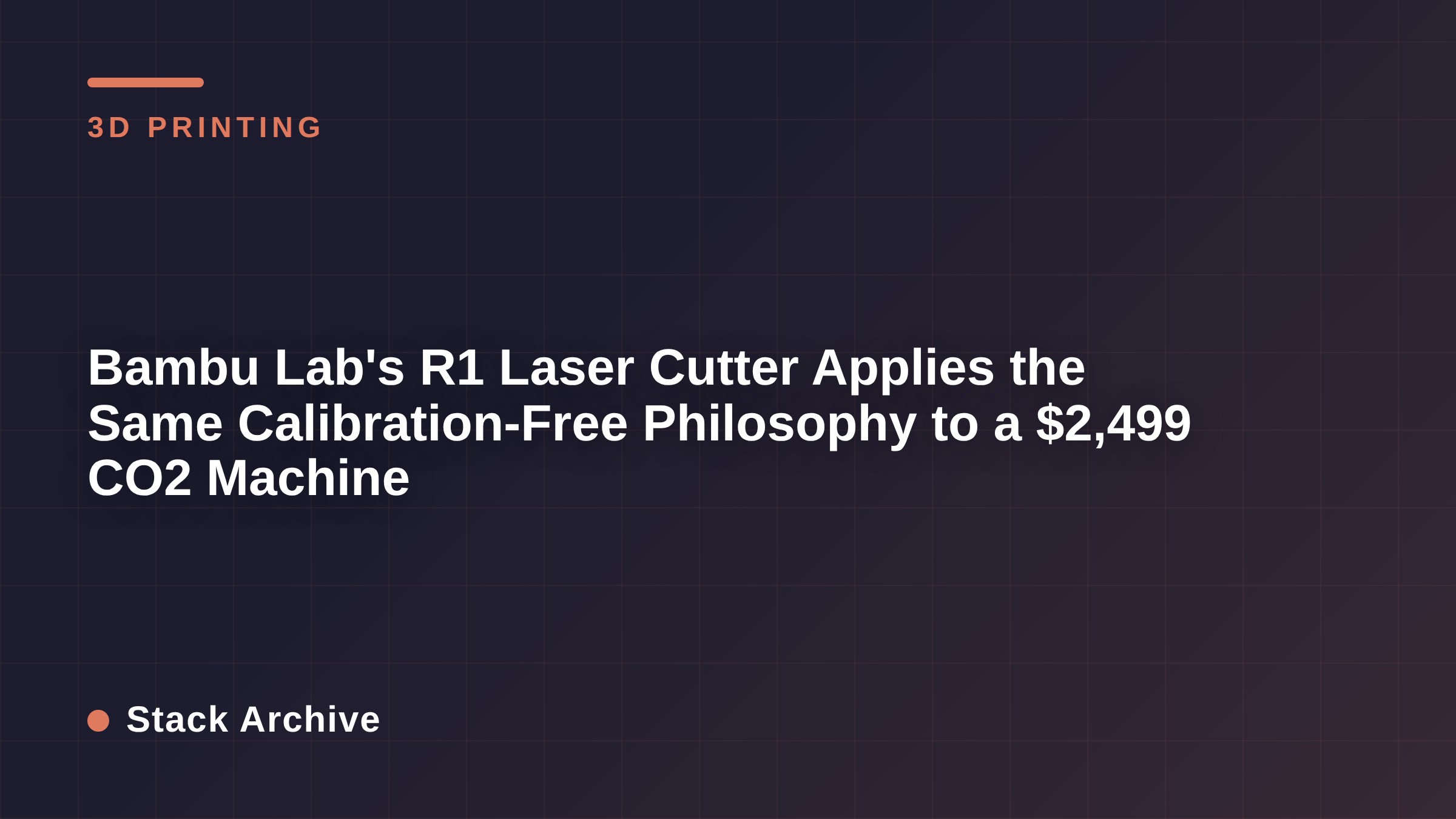 Bambu Lab's R1 Laser Cutter Applies the Same Calibration-Free Philosophy to a $2,499 CO2 Machine