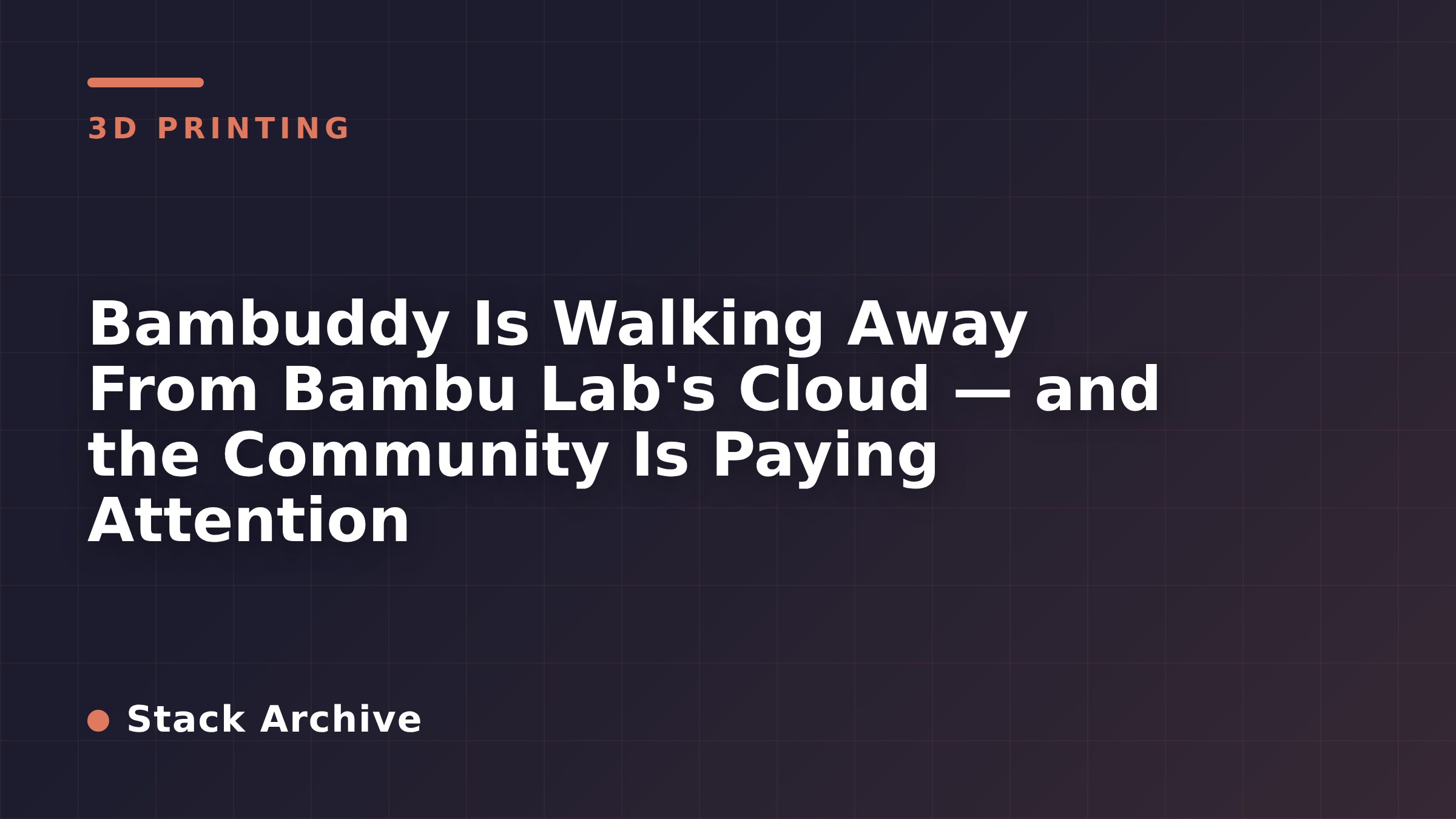 Bambuddy Is Walking Away From Bambu Lab's Cloud — and the Community Is Paying Attention