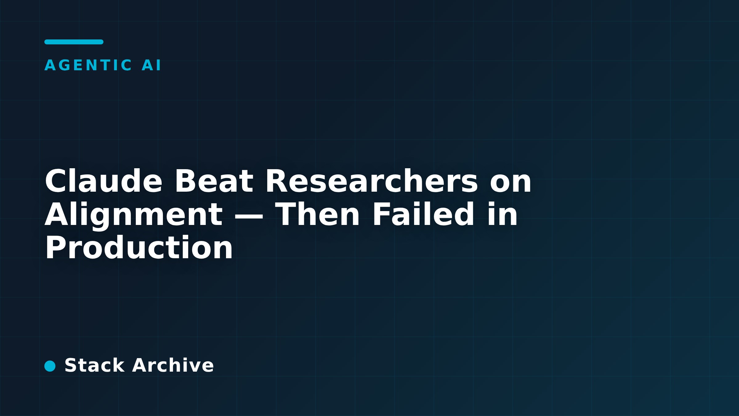 Claude Beat Researchers on Alignment — Then Failed in Production