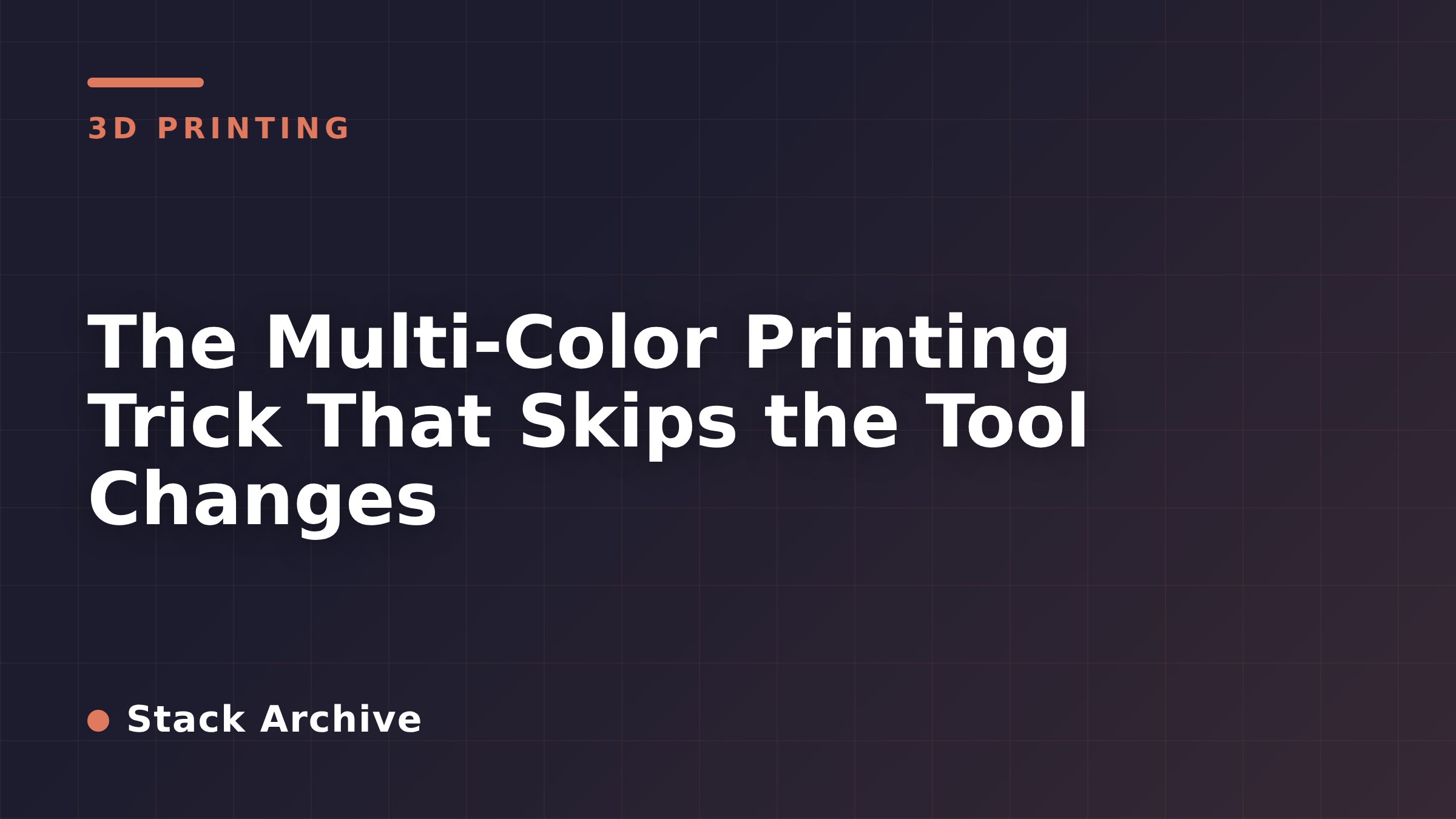 The Multi-Color Printing Trick That Skips the Tool Changes
