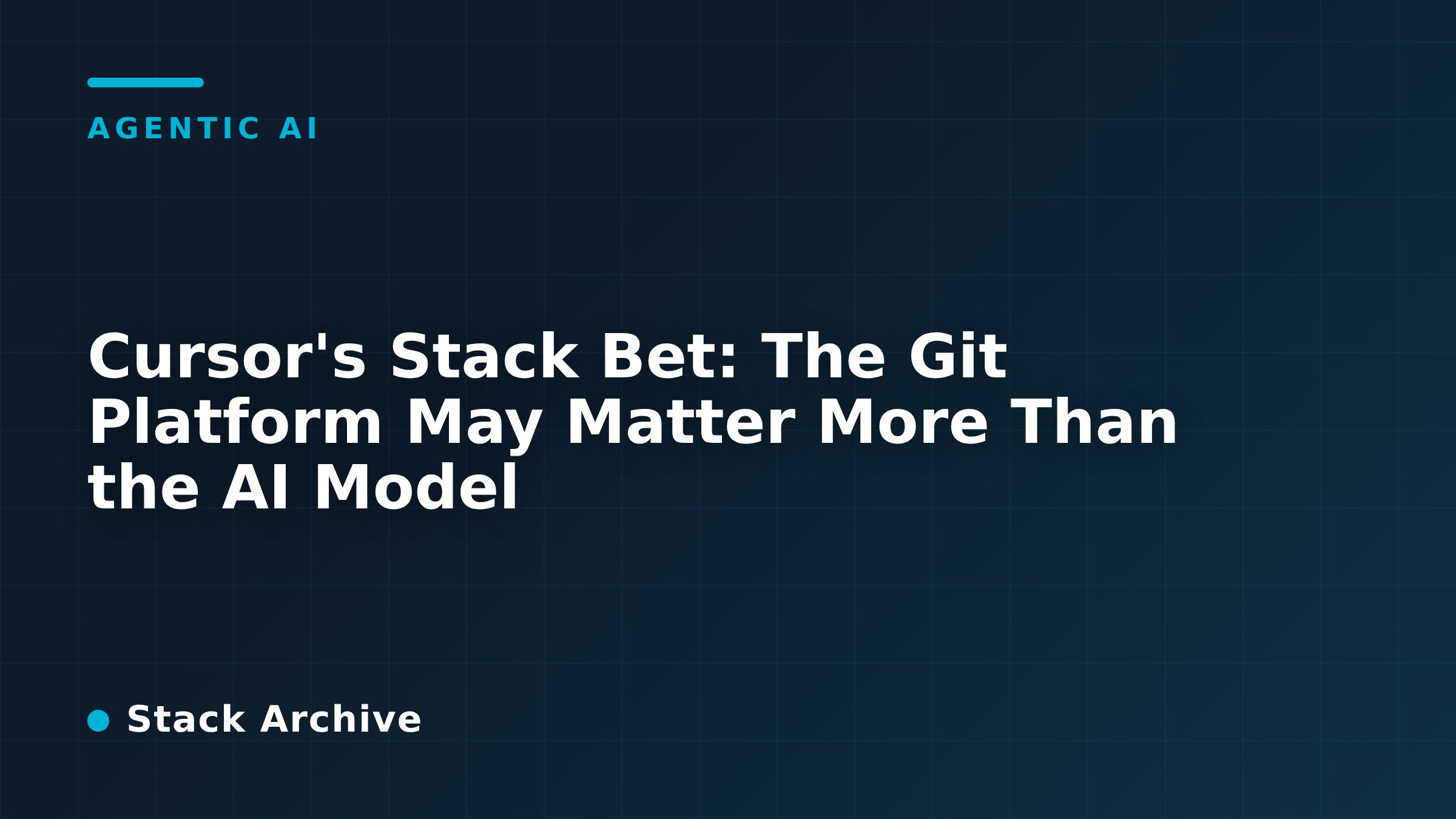 Cursor's Stack Bet: The Git Platform May Matter More Than the AI Model