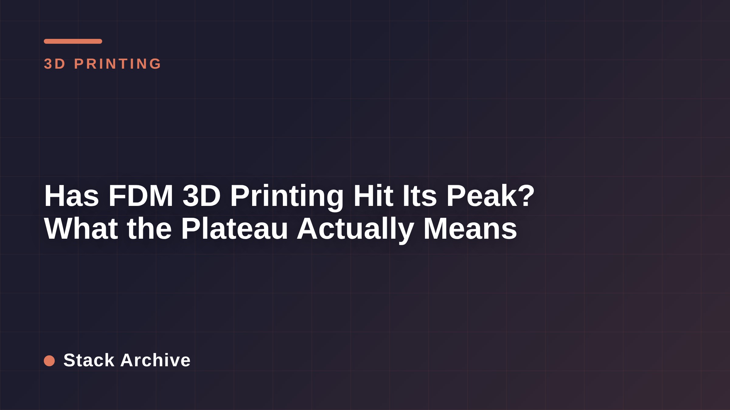 Has FDM 3D Printing Hit Its Peak? What the Plateau Actually Means
