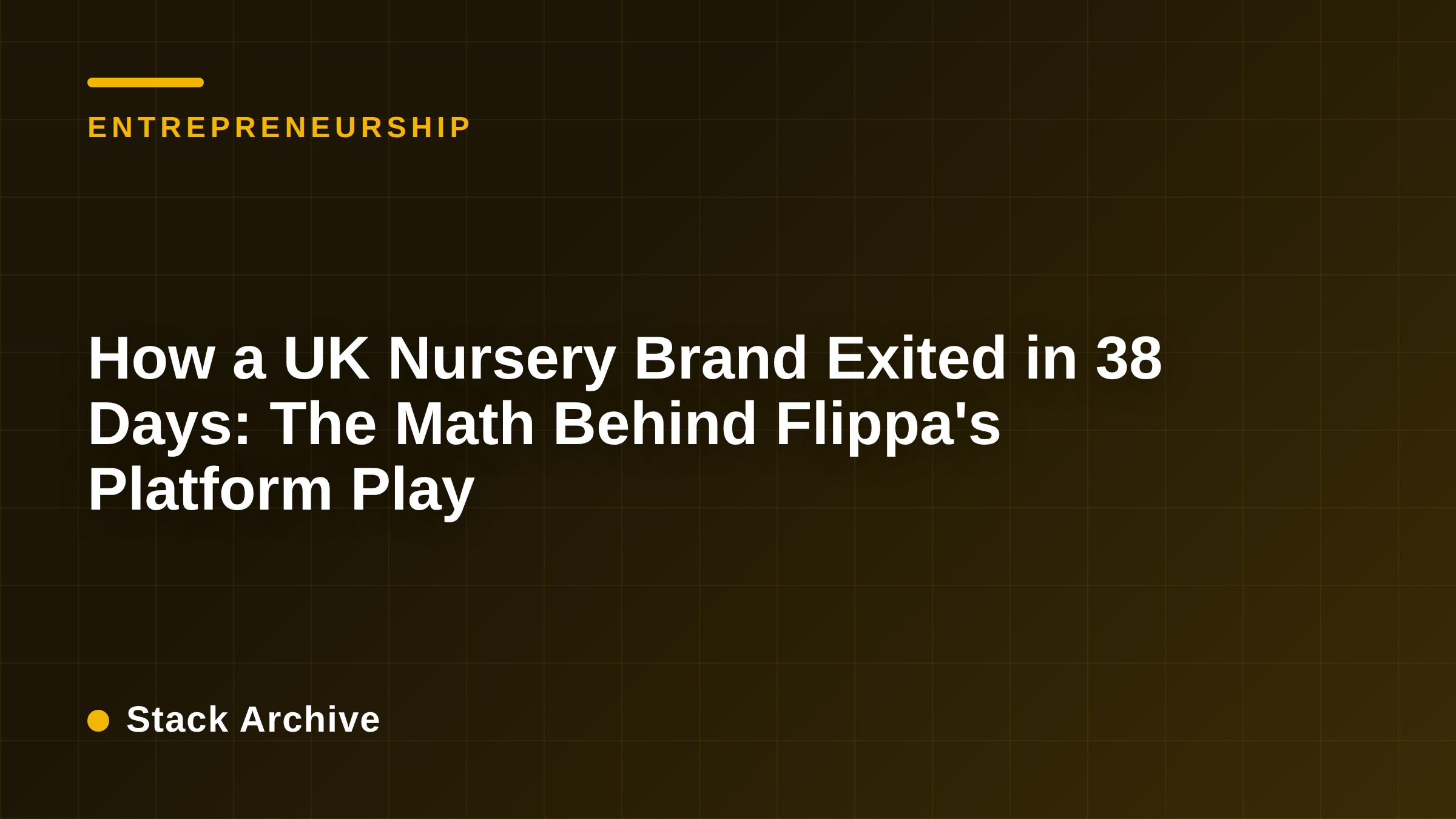 How a UK Nursery Brand Exited in 38 Days: The Math Behind Flippa's Platform Play