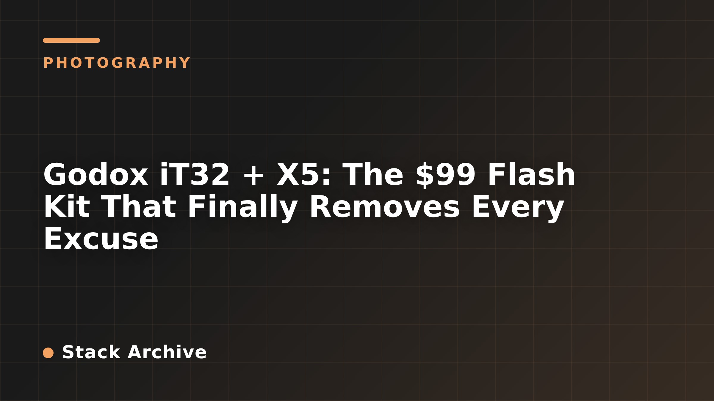 Godox iT32 + X5: The $99 Flash Kit That Finally Removes Every Excuse