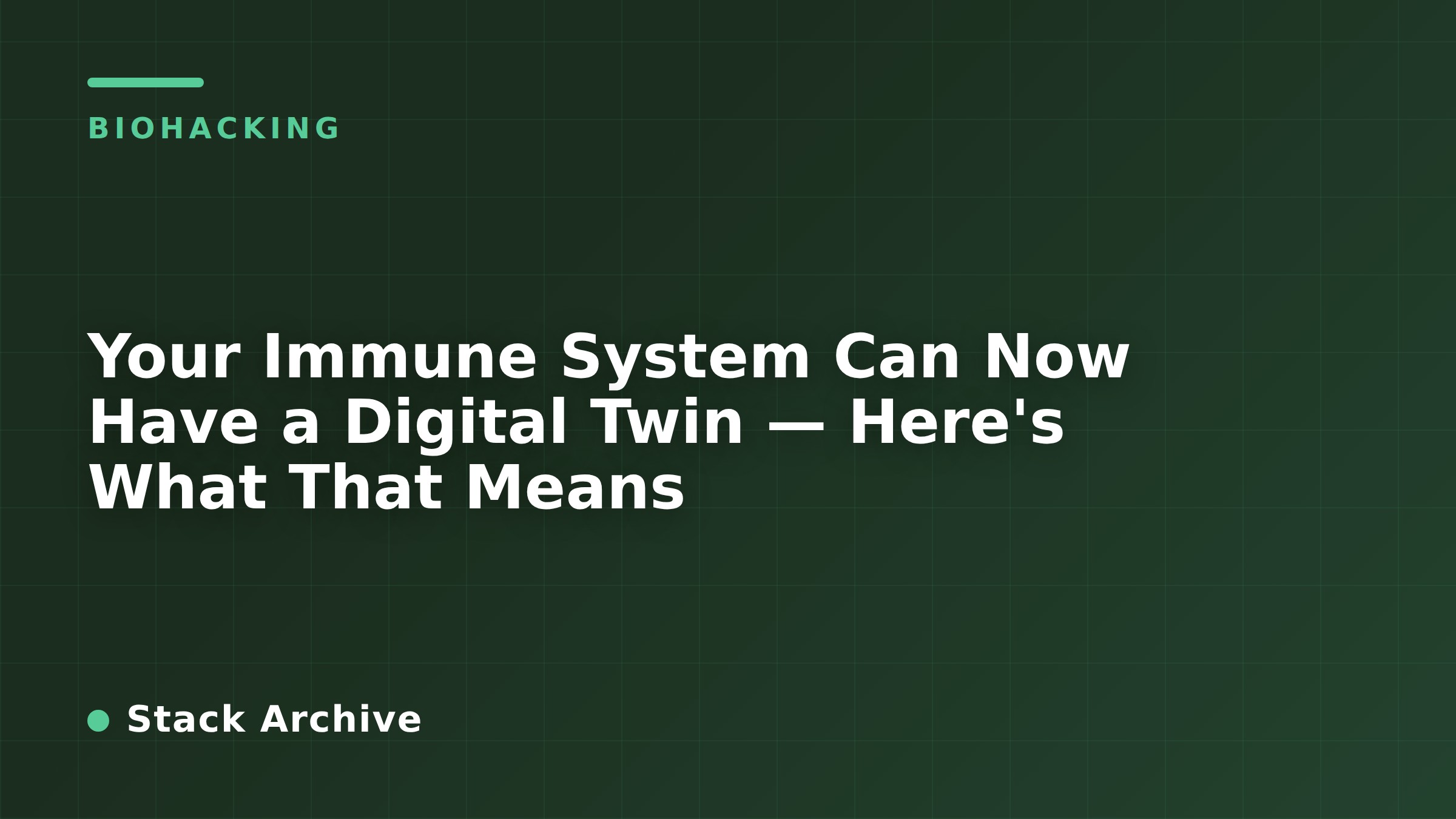 Your Immune System Can Now Have a Digital Twin — Here's What That Means