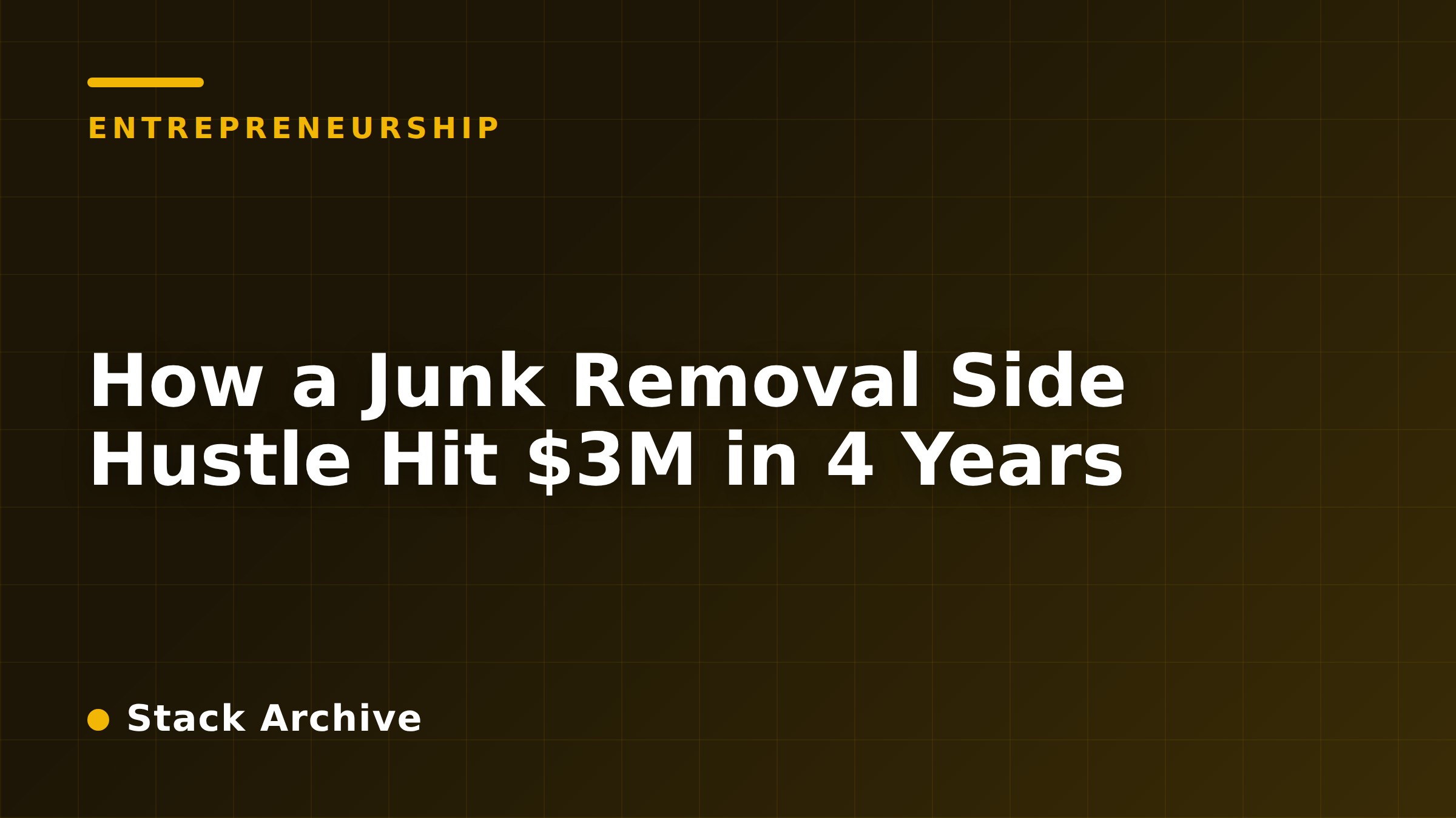 How a Junk Removal Side Hustle Hit $3M in 4 Years