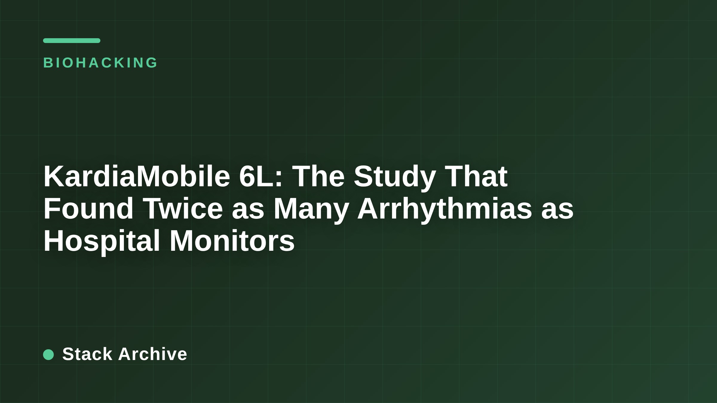 KardiaMobile 6L: The Study That Found Twice as Many Arrhythmias as Hospital Monitors