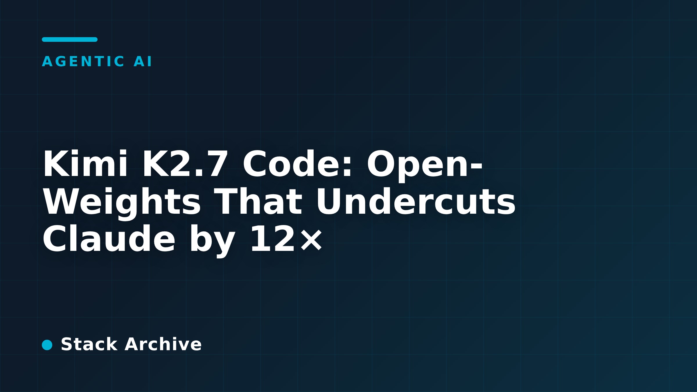 Kimi K2.7 Code: Open-Weights That Undercuts Claude by 12×