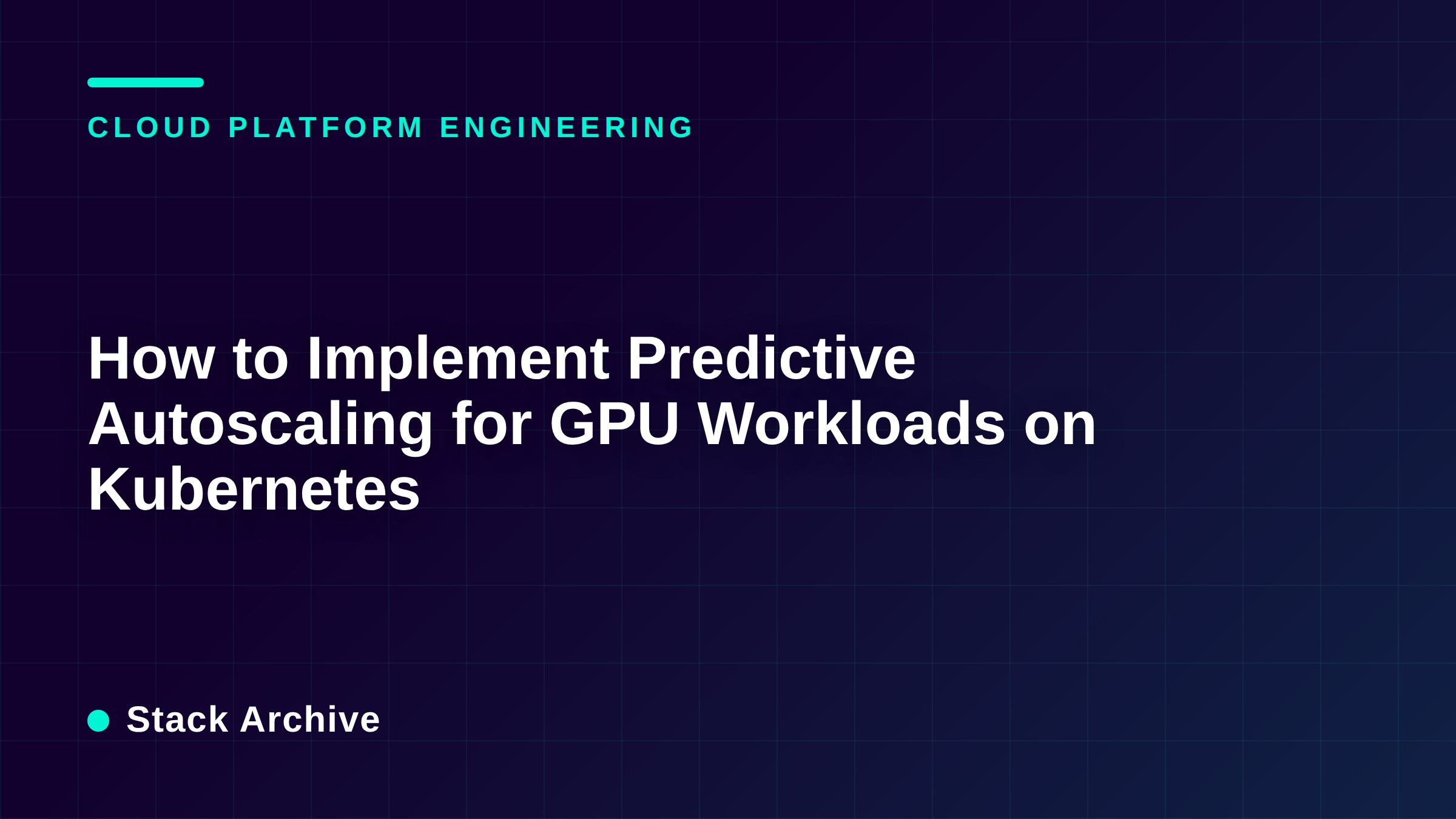 How to Implement Predictive Autoscaling for GPU Workloads on Kubernetes