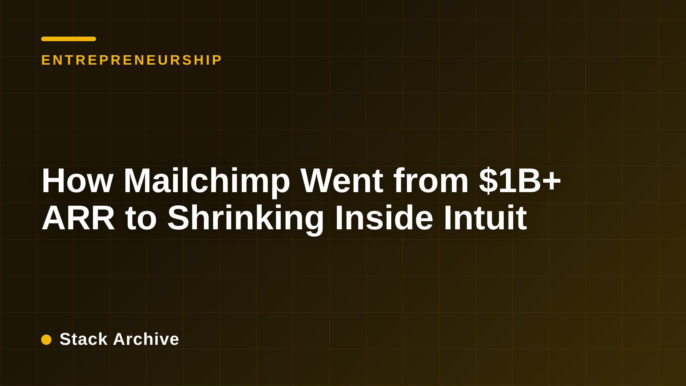 How Mailchimp Went from $1B+ ARR to Shrinking Inside Intuit
