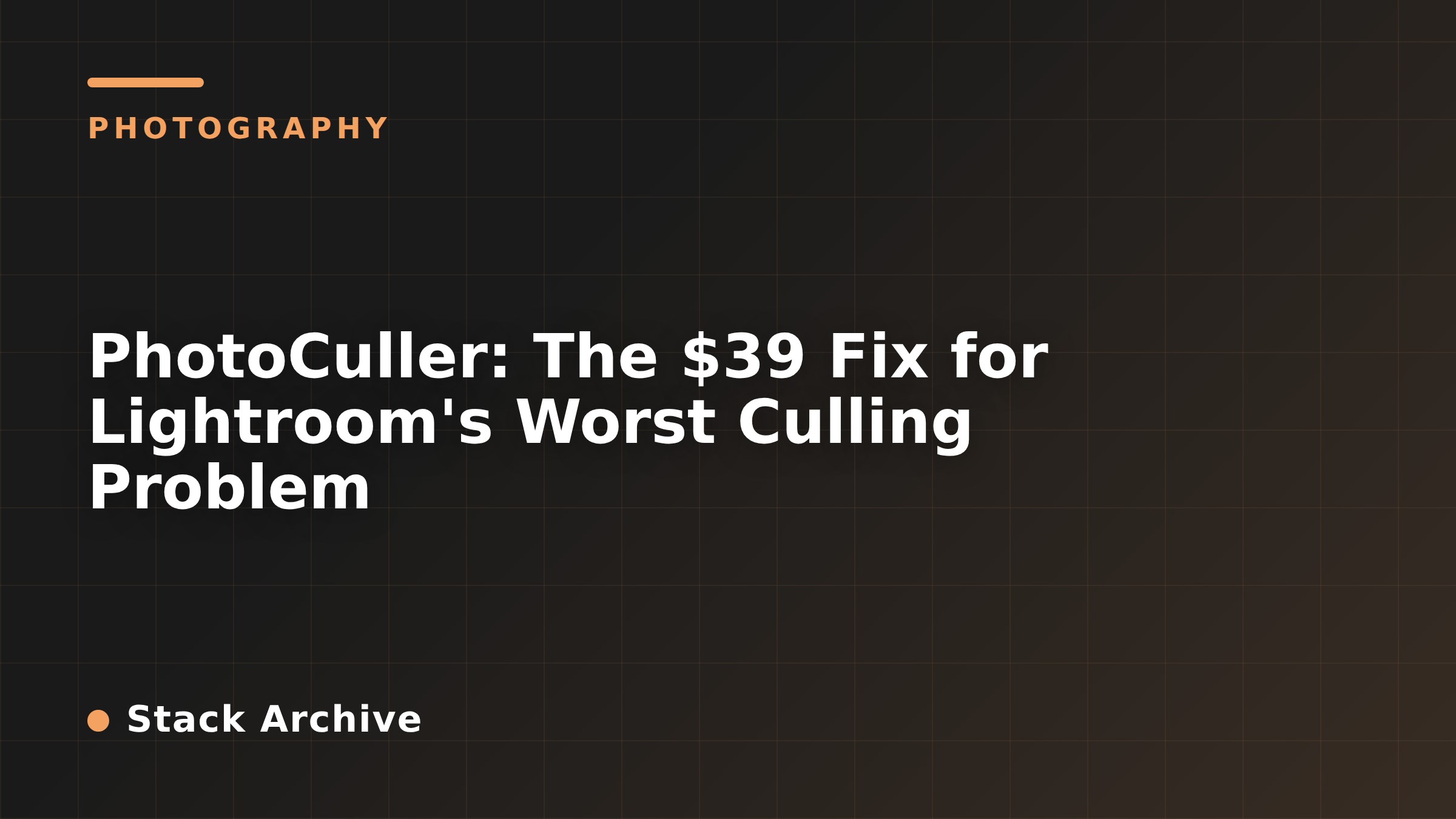 PhotoCuller: The $39 Fix for Lightroom's Worst Culling Problem