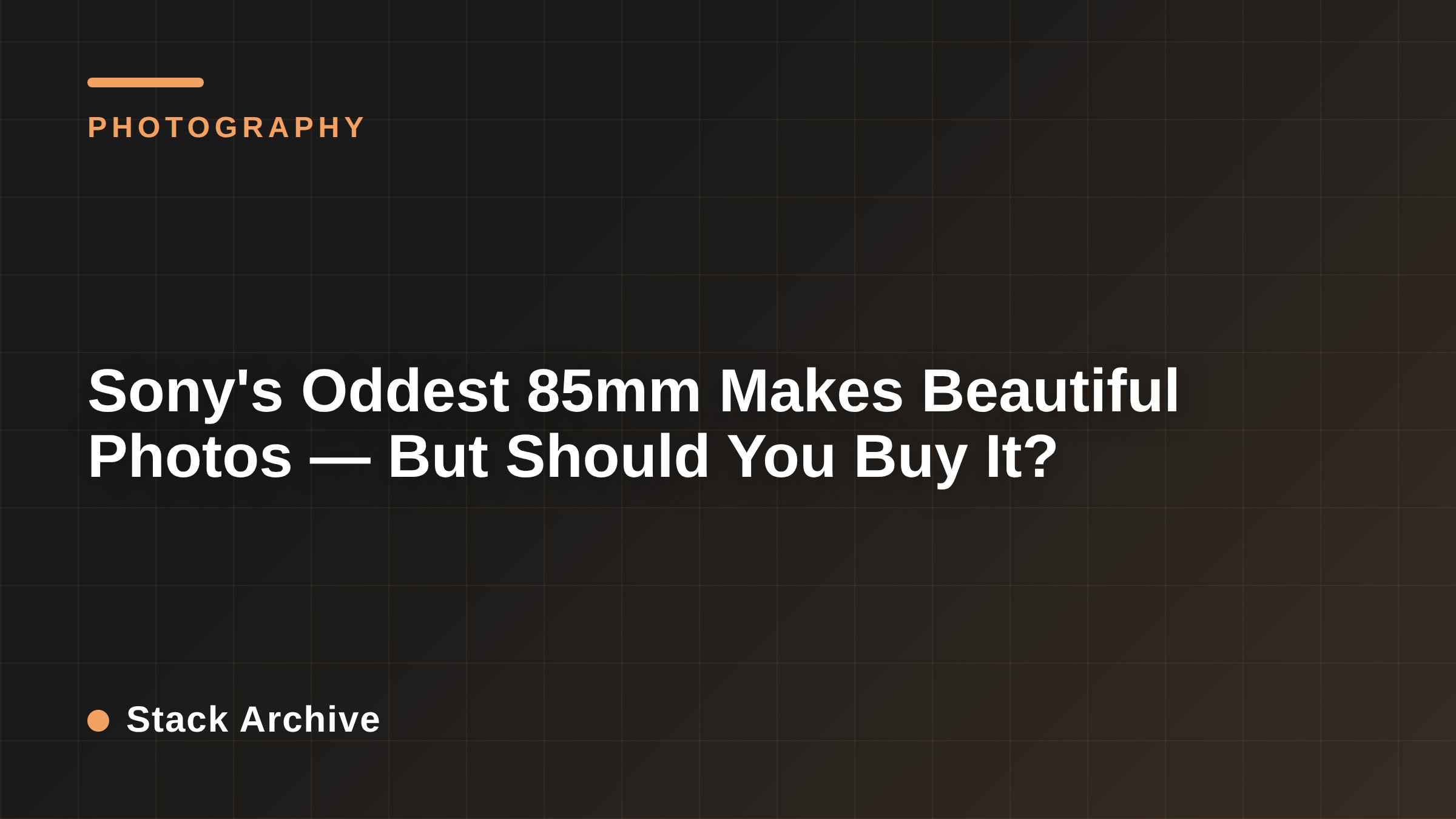 Sony's Oddest 85mm Makes Beautiful Photos — But Should You Buy It?