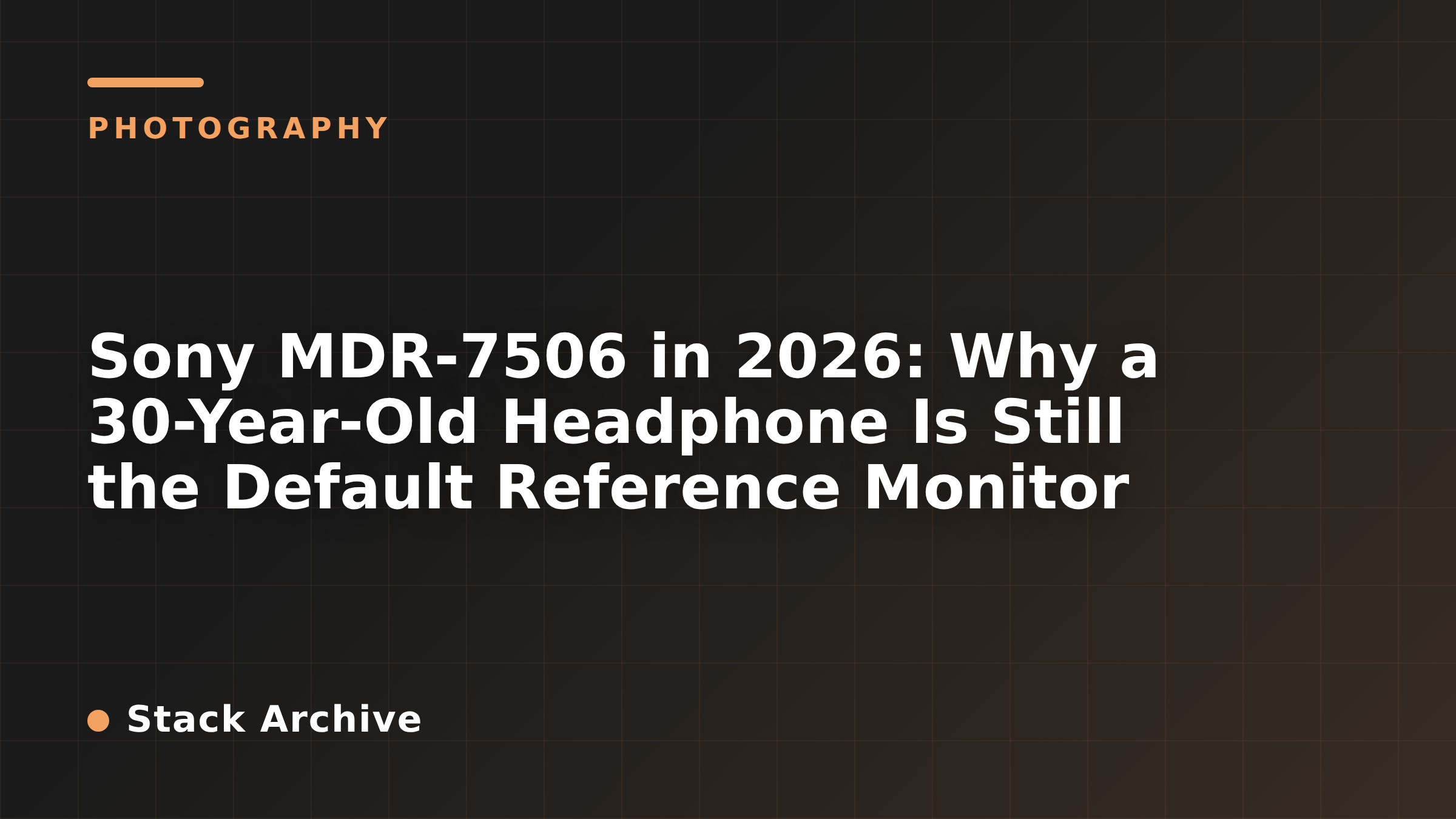 Sony MDR-7506 in 2026: Why a 30-Year-Old Headphone Is Still the Default Reference Monitor