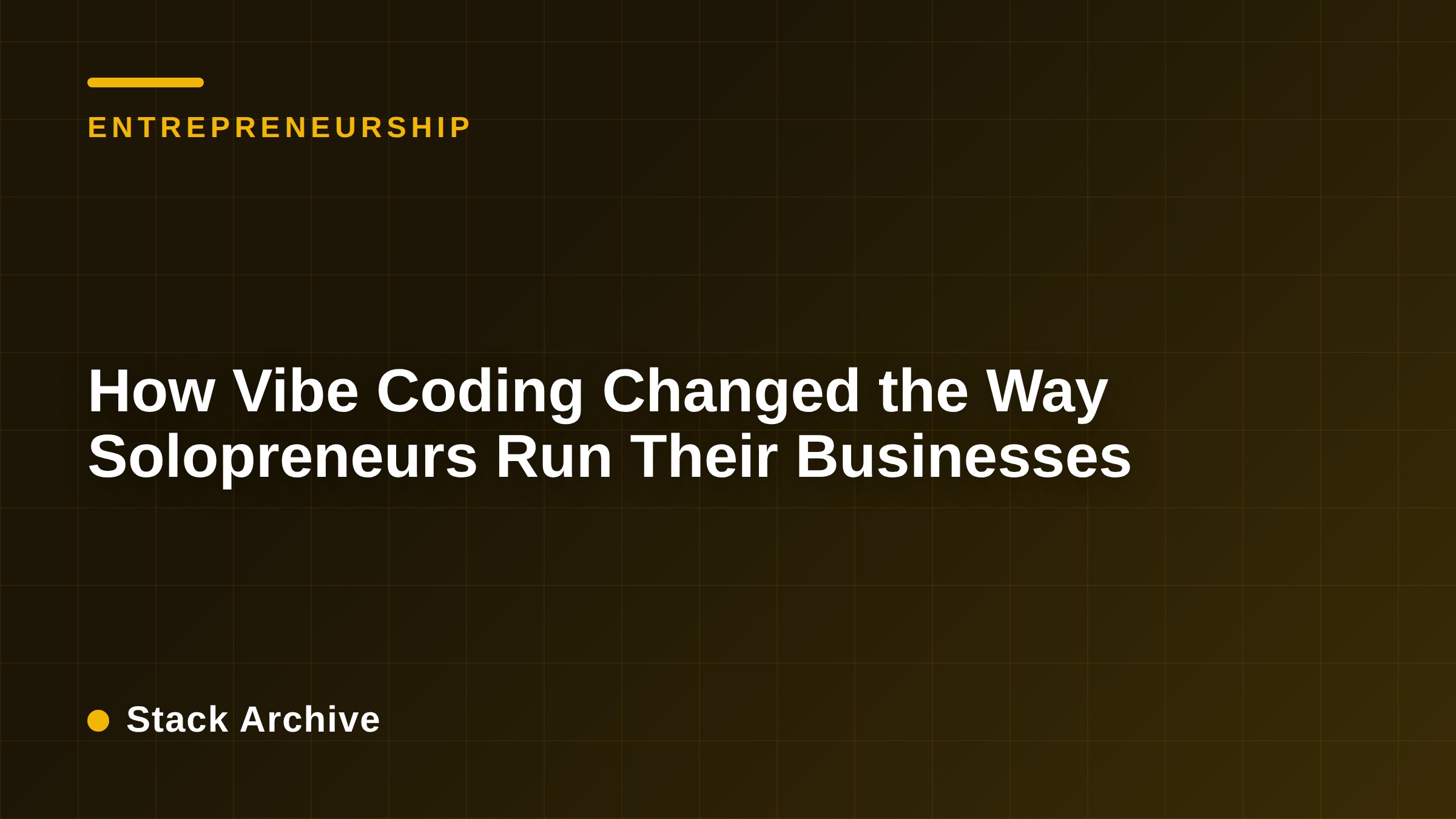 How Vibe Coding Changed the Way Solopreneurs Run Their Businesses